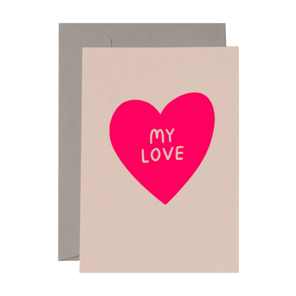 Love & Friendship Card | My Love | Non Pink on Blush | Me & Amber
