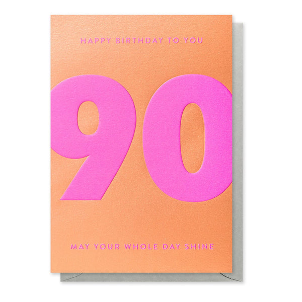 Birthday Card | 90 Happy Birthday To You May your Whole Day Shine | Lagom Design - Kami Paper