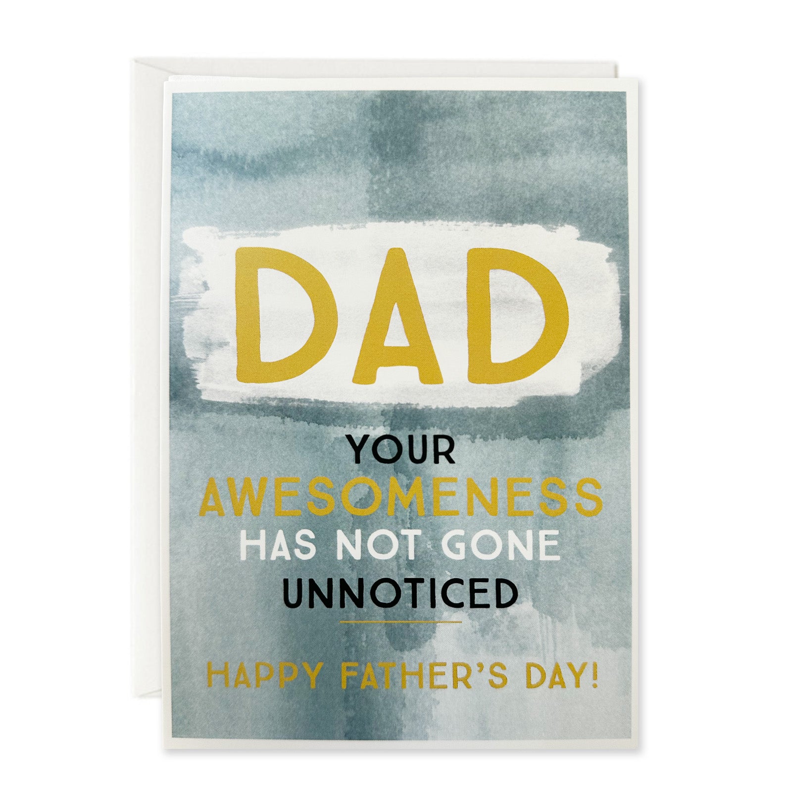 Father's Day Card | Dad Your Awesomeness Has Not Gone Unnoticed | Think Of Me
