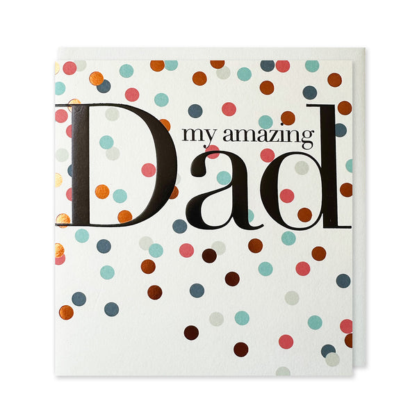 Father's Day Card | My Amazing Dad | Caroline Gardner