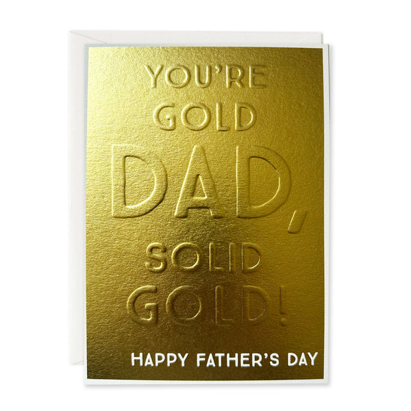 Father's Day Card | You're Gold Dad | Think Of Me