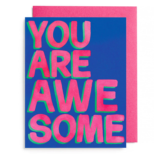 Love & Friendship Card | You Are Awesome | E. Frances Paper