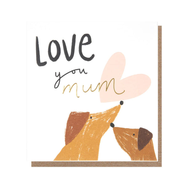 Mother's Day Card | Love You Mum Dogs | Caroline Gardner