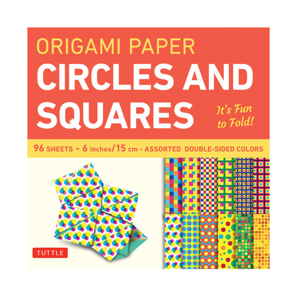 Origami Paper | Circles and Squares | 15 x 15cm | 96 Sheets | 12 Patterns | Tuttle
