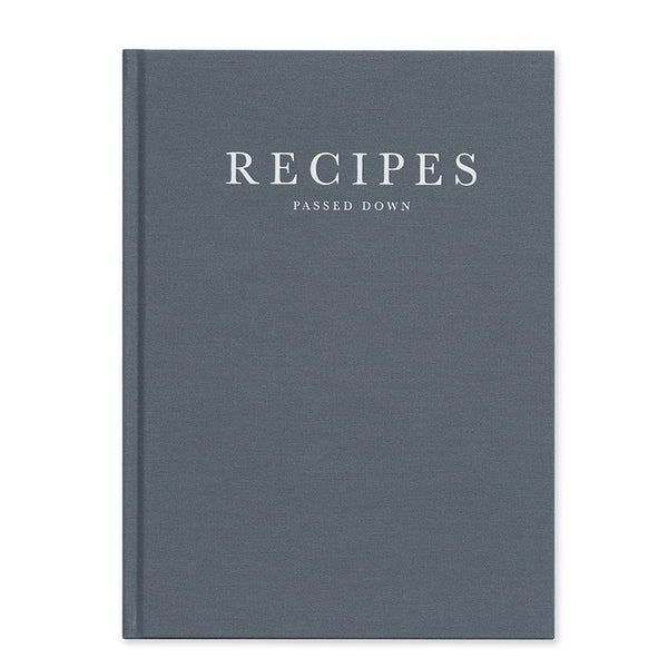 Recipe Book | Recipes Passed Down | Write To Me | 2 COLOUR OPTIONS AVAILABLE