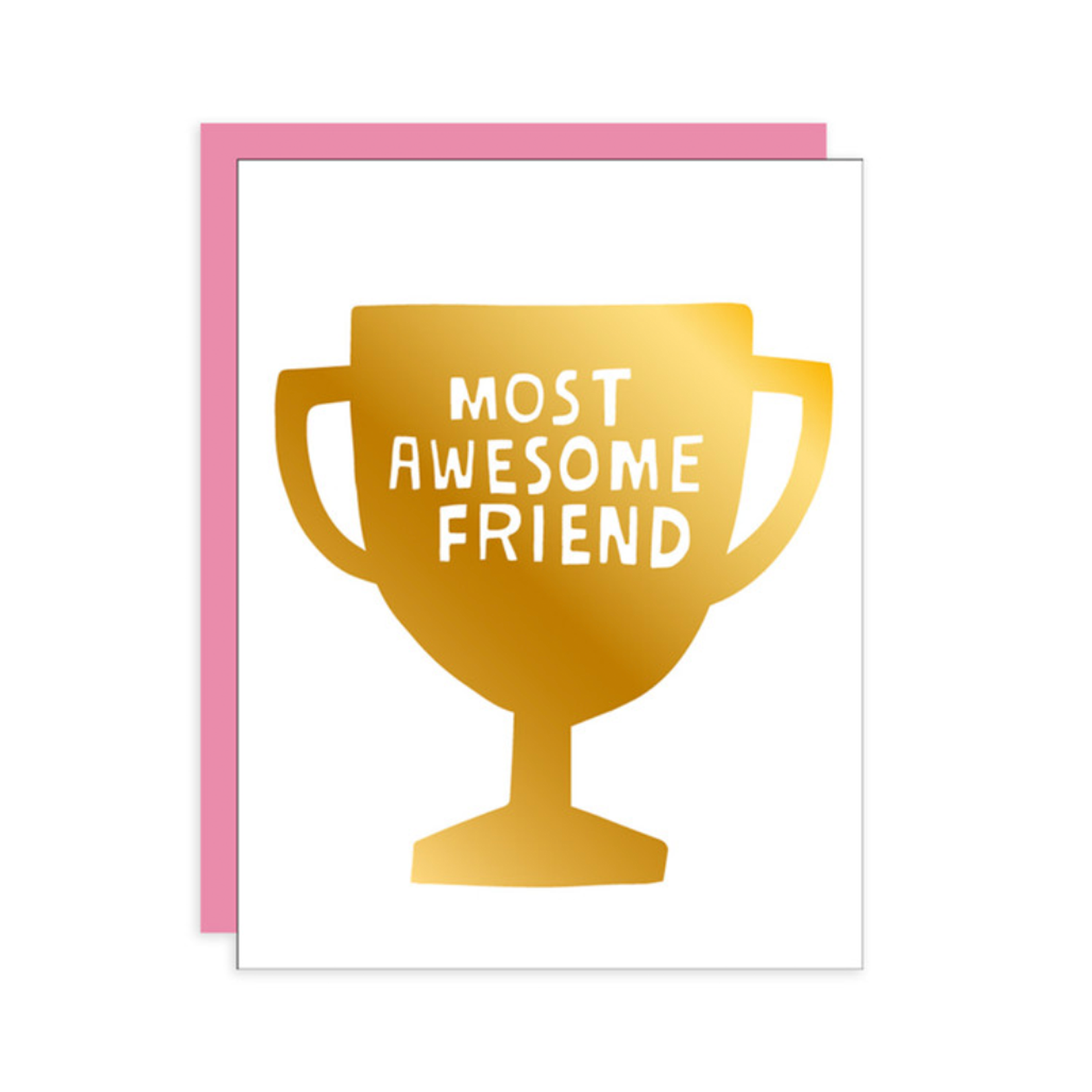 Love & Friendship Card | Most Awesome Friend | Ashkahn