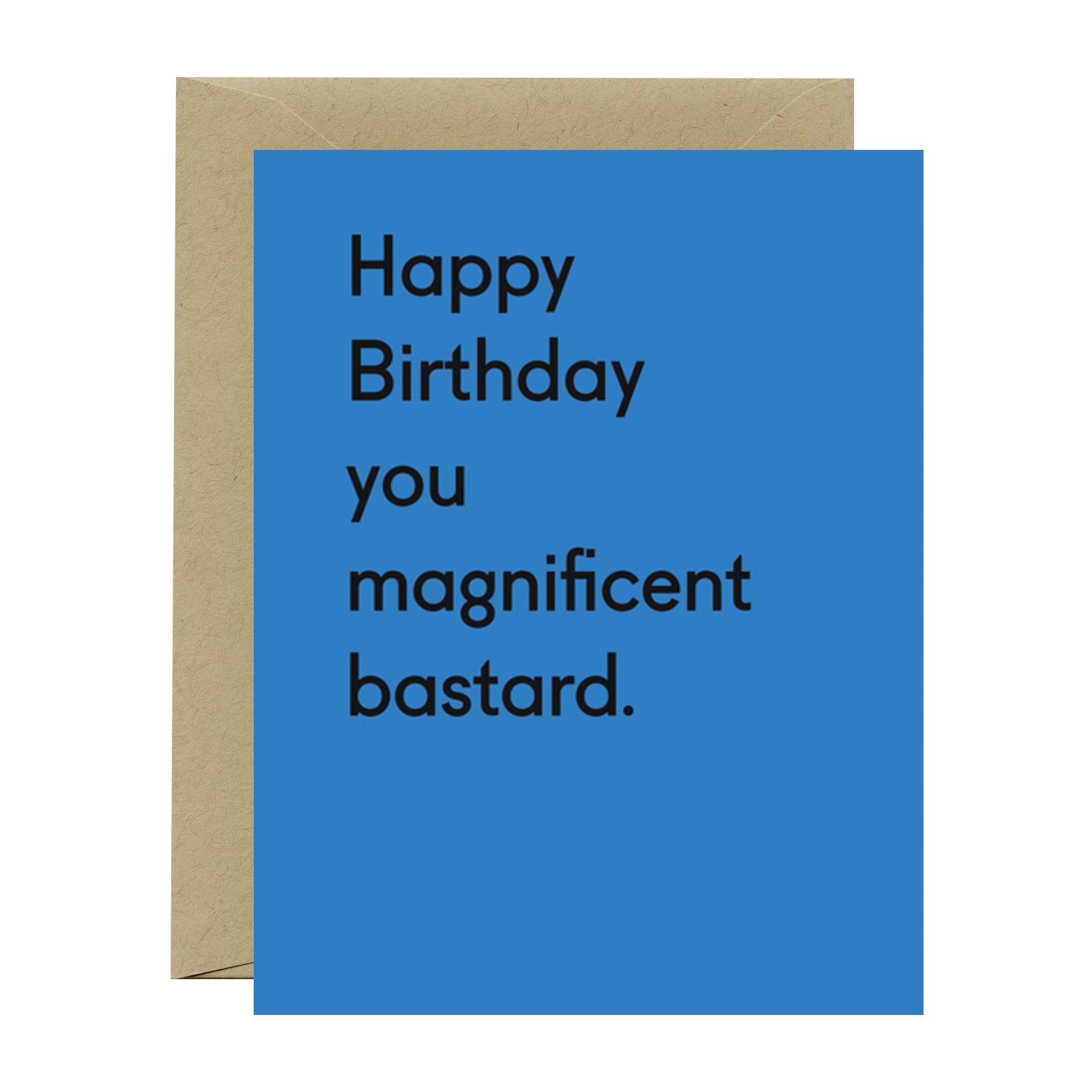 Birthday Card | Magnificent Bastard | Ohh Deer - Kami Paper